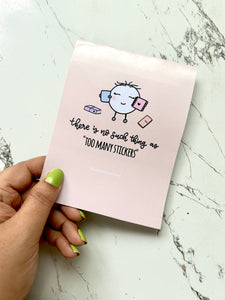 ‘Too many stickers’ Sticker book (pocket size)