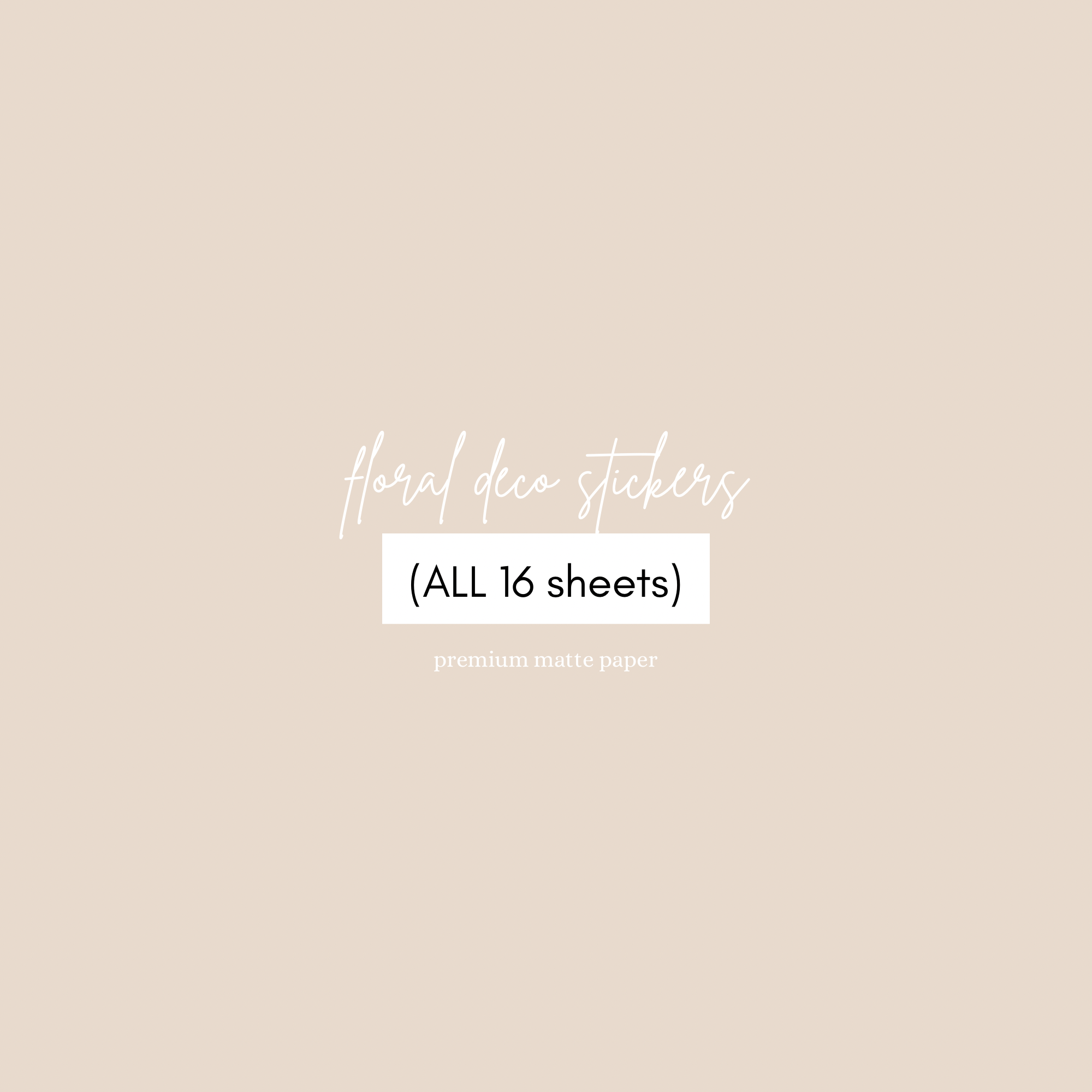 flowers deco ALL 16 sheets | premium matte