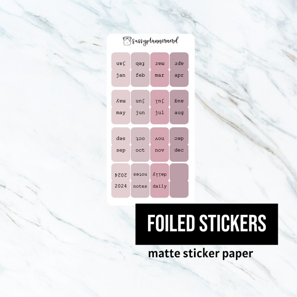 mini monthly tabs // Foiled Stickers