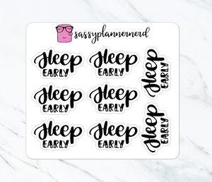 Sleep Early | lettering stickers